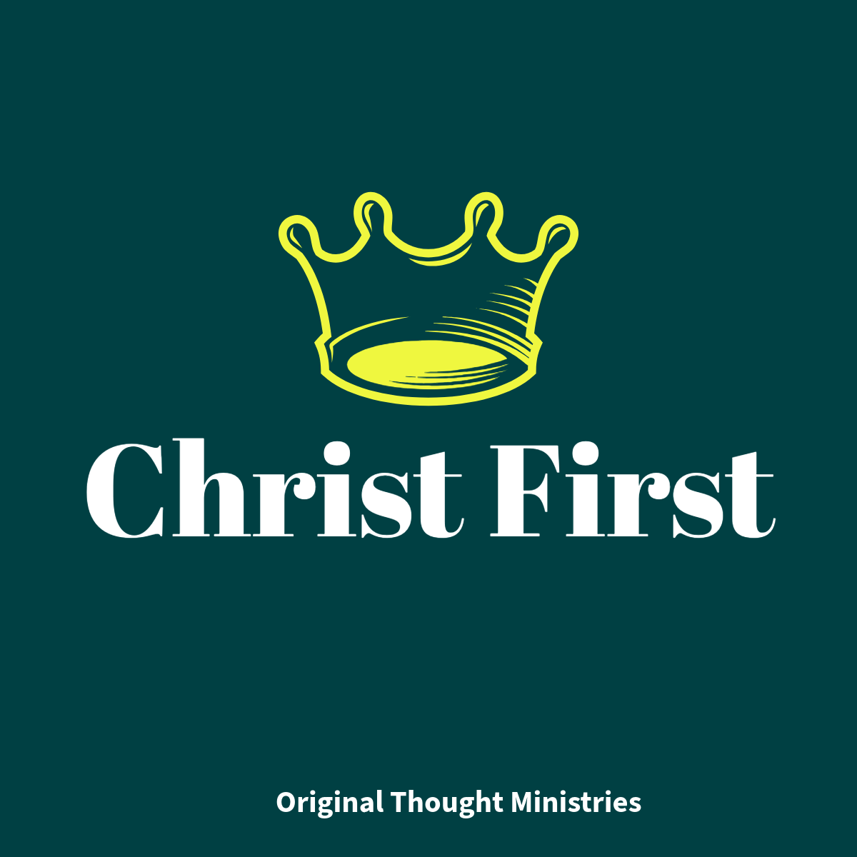 Christ First